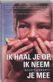 Omslag van Ik haal je op, ik neem je mee