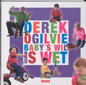 Omslag van Baby's wil is wet
