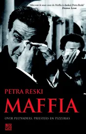 Omslag van Maffia: over peetvaders, pizzeria's & priesters