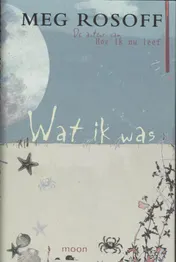 Omslag van Wat ik was