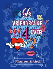 Omslag van Is vriendschap 4ever