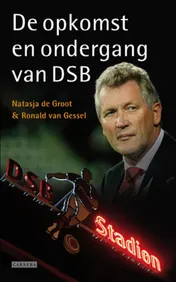 Omslag van Opkomst en ondergang van DSB