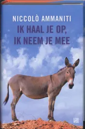 Omslag van Ik haal je op, ik neem je mee