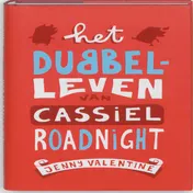 Omslag van Het dubbelleven van Cassiel Roadnight