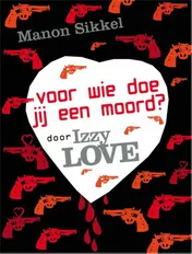 Omslag van Hoe weet je of de nieuwe vriend van je moeder een moordenaar is? door Izzylove