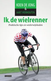 Omslag van Ik, de wielrenner