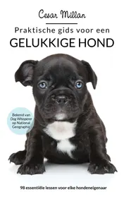 Omslag van Praktische gids voor een gelukkige hond