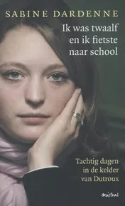 Omslag van Ik was twaalf en ik fietste naar school