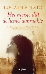 Omslag van Het meisje dat de hemel aanraakte