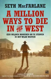 Omslag van A million ways to die in the west