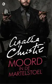 Omslag van Moord in de martelstoel