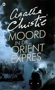 Omslag van Moord in de Oriënt Expres