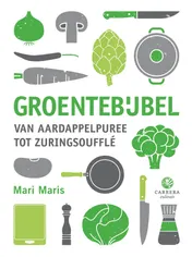 Omslag van Groentebijbel