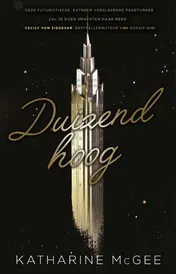 Omslag van Duizend hoog