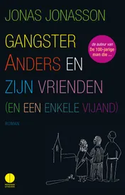 Omslag van Gangster Anders en zijn vrienden (en een enkele vijand)