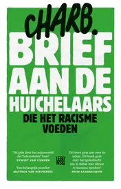 Omslag van Brief aan de huichelaars die het racisme voeden