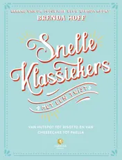 Omslag van Snelle klassiekers met een twist