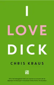 Omslag van I Love Dick
