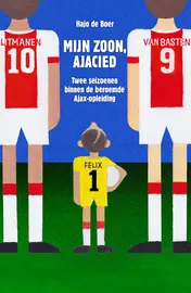 Omslag van Mijn zoon, Ajacied