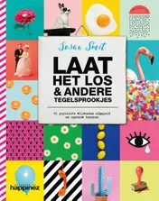 Omslag van Laat het los & andere tegelsprookjes