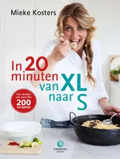 Omslag van In 20 minuten van XL naar S