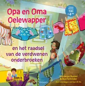 Omslag van Opa en oma Oelewapper en het raadsel van de verdwenen onderbroeken