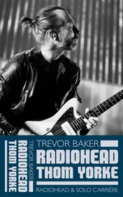 Omslag van Thom Yorke - Radiohead & solocarriere