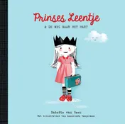 Omslag van Prinses Leentje & de weg naar het hart