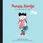 Omslag van Prinses Leentje & de weg naar het hart