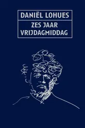 Omslag van Zes jaar vrijdagmiddag