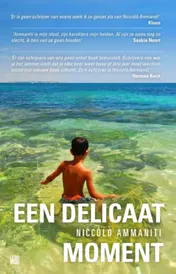 Omslag van Een delicaat moment