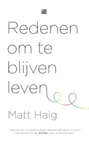 Omslag van Redenen om te blijven leven