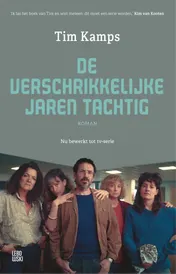 Omslag van De verschrikkelijke jaren tachtig