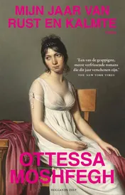 Omslag van Mijn jaar van rust en kalmte