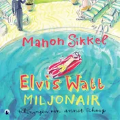 Omslag van Elvis Watt, miljonair
