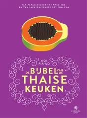 Omslag van De bijbel van de Thaise keuken