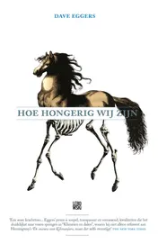 Omslag van Hoe hongerig wij zijn