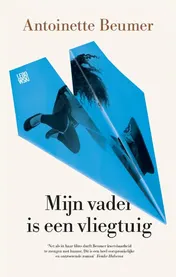 Omslag van Mijn vader is een vliegtuig