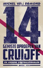 Omslag van 14 gemiste oproepen van Cruijff