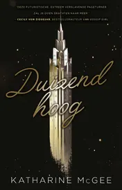 Omslag van Duizend hoog
