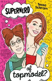 Omslag van Supernerd of topmodel?
