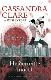 Omslag van Helderwitte macht