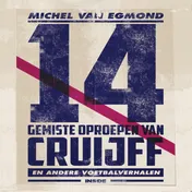 Omslag van 14 gemiste oproepen van Cruijff