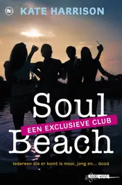 Omslag van Soul Beach een exlusieve club