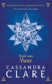 Omslag van Kronieken van de Onderwereld: Deel 2 Stad van vuur