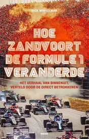 Omslag van Hoe Zandvoort de Formule 1 veranderde