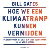 Omslag van Hoe we een klimaatramp kunnen vermijden