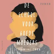 Omslag van De school voor goede moeders