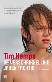 Omslag van De verschrikkelijke jaren tachtig