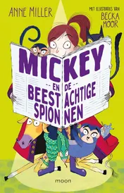 Omslag van Mickey en de beestachtige spionnen